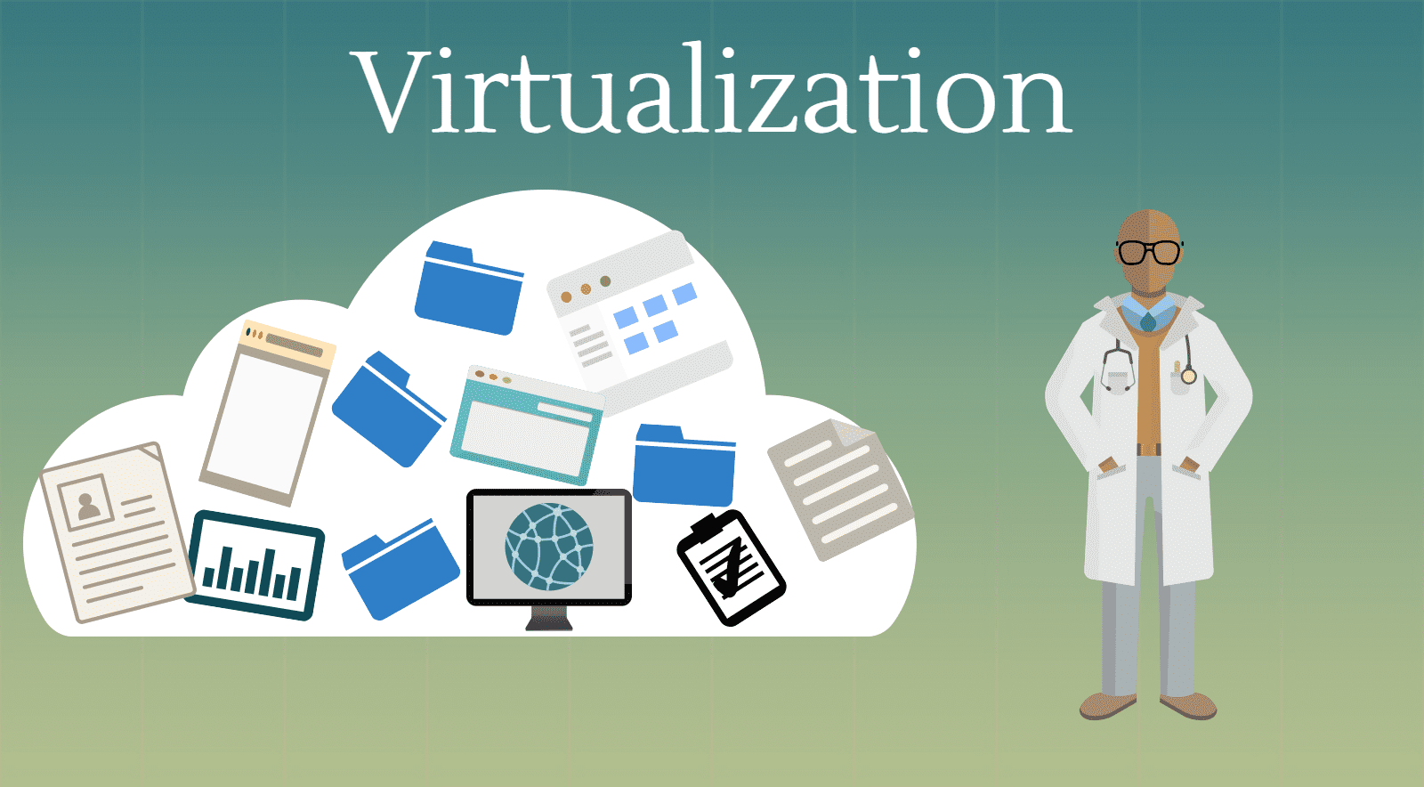 Virtualization is Redefining Business: Healthcare